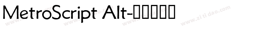 MetroScript Alt字体转换